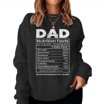 Dad Nutrition Facts Father's Day Sarcastic Grandpa Dad Women Sweatshirt - Thegiftio UK
