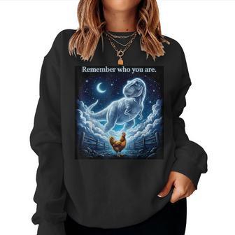 Dinosaur Chicken Remember Who Are You Women Sweatshirt - Monsterry