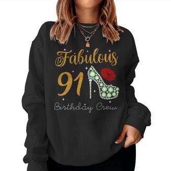 Fabulous Queen 91歳の誕生日クルーパーティ隊のお祝い 長袖tシャツ レディーススウェットシャツ - Kawaiitshirt