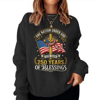 Freedom 250Th Anniversary Usa Flag Christian God Patriotic Women Sweatshirt | Mazezy