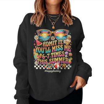 Admit It You'll Miss Me 6-7 Times This Summer Retro Women Sweatshirt - Thegiftio UK