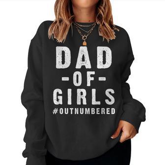 Father's Day From Daughters Dad Of Girls Cool Saying Women Sweatshirt - Thegiftio UK