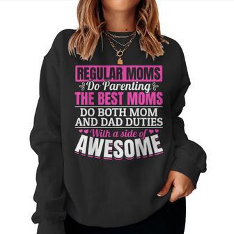 Single Mom For Mothers Father's Day Women Sweatshirt - Thegiftio UK