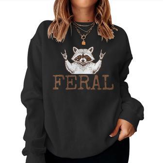 Unhinged And Feral Raccoon Cute Feral Girl Racoon Women Sweatshirt - Thegiftio UK