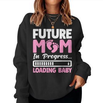 Futuro Mamma In Progress Caricamento Bambino Incinta Mamma Gravidanza Women Sweatshirt - Novitaregali