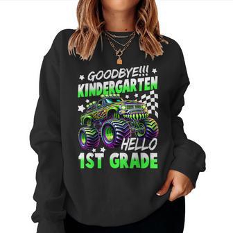 Goodbye Kindergarten Hello 1St Grade Monster Truck Boy Kids Women Sweatshirt - Thegiftio UK