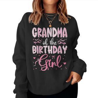 Grandma Of The Birthday Girl Matching Pink Coquette Bow Women Sweatshirt - Thegiftio UK