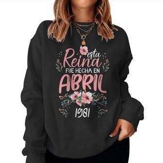 Hecha En Abril 1981 Regalo 45 Años Cumpleaños Cuello Sudadera Mujer - Regaloses