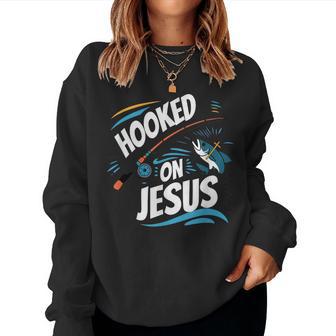 Hooked On Jesus Fishing Christian Religious God Women Sweatshirt | Seseable UK