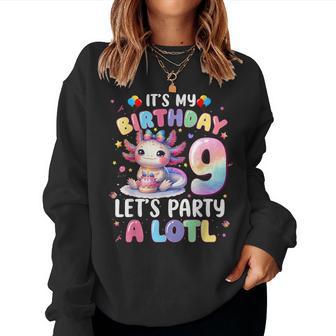 I'm 9Th Birthday Girl Cute Axolotl 9 Year Old Bday Kids Women Sweatshirt - Thegiftio UK