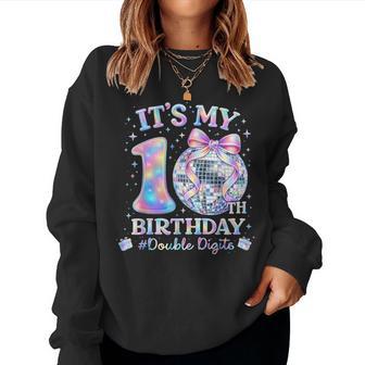It's My 10Th Birthday Girl Double Digits Disco Bow Ball Women Sweatshirt - Monsterry
