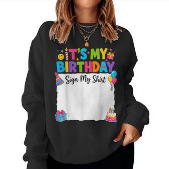It's My Birthday Sign My Birthday Girl Boys Kids Women Sweatshirt - Thegiftio UK