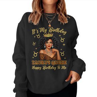 It's My Birthday Taurus Queen Girl Women Sweatshirt | Seseable UK