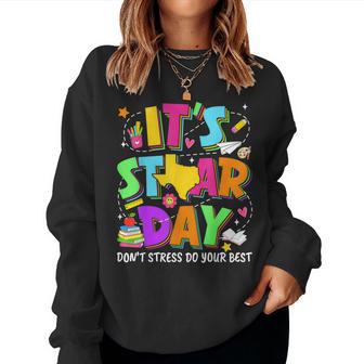 It's Staar Day Teacher Student Testing Day School Education Women Sweatshirt | Seseable UK