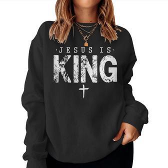 Jesus Is King Christian Faith Cross Women Sweatshirt - Thegiftio UK