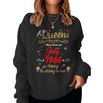 Juillet Anniversaire Reine Depuis Juillet 1966 Juillet Fille Sweat-shirt pour femme - Cadeauxyz