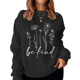 Be Kind Minimalist Love Kindness Positive Women Sweatshirt - Monsterry