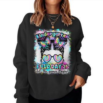 Kindergarten Field Day 2026 Let Game Begin Messy Teacher Kid Women Sweatshirt - Thegiftio UK