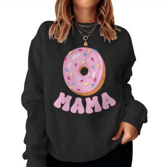 Mama Of The Sweet One First Birthday Matching Family Donut Women Sweatshirt - Thegiftio UK