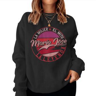 Maria Jose La El Mito La Leyenda Mariajose Sudadera Mujer - Regaloses