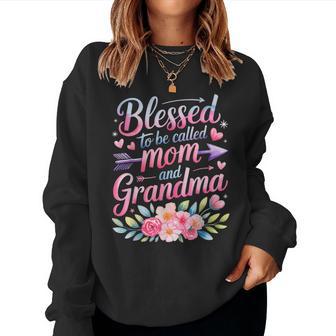 Mother's Day Blessed To Be Called Mom And Grandma Flowers Women Sweatshirt - Thegiftio UK
