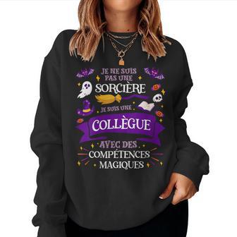 Pas Uneorcière Jeuis Une Collègue Cadeau Original Sweat-shirt pour femme - Cadeauxyz