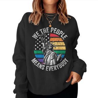 We The People Means Everybody Gay Pride Rainbow Lgbtq Men Women Sweatshirt - Thegiftio UK