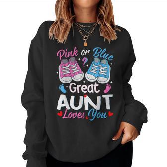 Pink Or Blue Great Aunt Loves You Gender Reveal Women Sweatshirt - Thegiftio UK