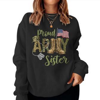 Proud Army Sister Military Sister Veterans Day Memorial Day Women Sweatshirt - Monsterry