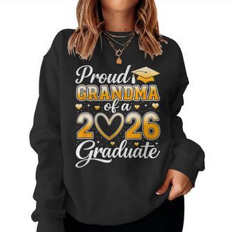 Proud Grandma Of A Class Of 2026 Graduate Graduation Party Women Sweatshirt - Thegiftio UK