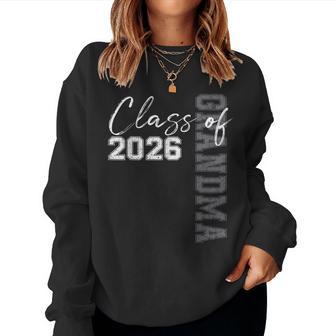 Proud Grandma Of A Class Of 2026 Graduate Senior 26 Women Sweatshirt - Thegiftio UK