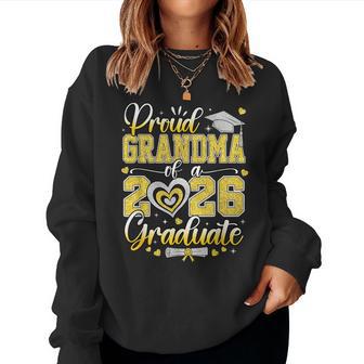 Proud Grandma Of A Class Of 2026 Graduate Senior Graduation Women Sweatshirt | Seseable UK