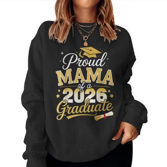 Proud Mama Of A Class Of 2026 Graduate Senior Graduation Women Sweatshirt | Seseable UK