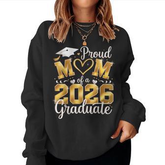 Proud Mom Of A Class Of 2026 Graduate Senior Graduation Women Sweatshirt | Seseable UK