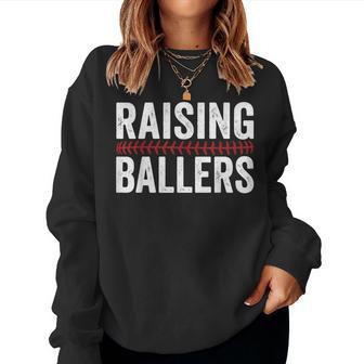 Raising Ballers Baseball Softball Game Day Baseball Mom Women Sweatshirt | Mazezy