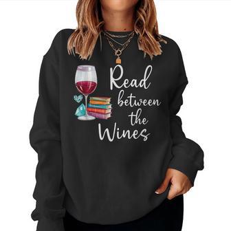 Read Between The Wines Im Just A Girl Who Loves Books & Wine Women Sweatshirt - Thegiftio