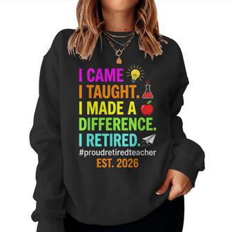 Retired Teacher 2026 Humor Teacher Retirement Est 2026 Women Sweatshirt - Thegiftio UK