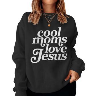 Retro Cool Moms Love Jesus Bible Verse Faith Mama Women Sweatshirt - Thegiftio UK