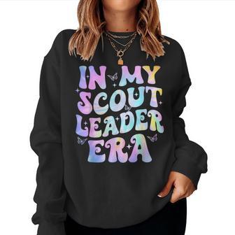 In My Scout Leader Era Groovy Retro Troop Scouting Camping Women Sweatshirt - Thegiftio UK
