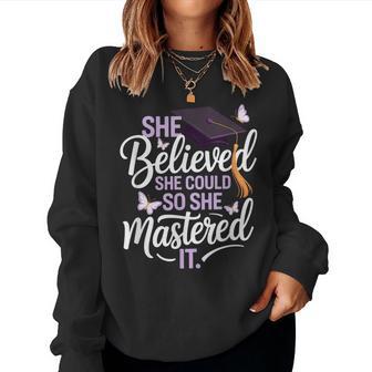 She Believed She Could So She Mastered It Butterfly Grad Women Sweatshirt - Thegiftio UK