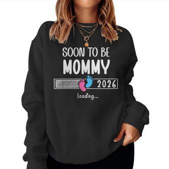 Soon To Be Mom 2026 Loading Promoted To Mommy First Time Mom レディーススウェットシャツ - Kawaiitshirt