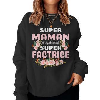 Super Maman Etuper Factrice Cadeau Factrice Sweat-shirt pour femme - Cadeauxyz