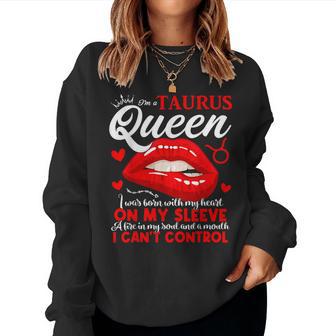 Taurus Queen Taurus Zodiac Sign April May Girls Women Sweatshirt - Monsterry