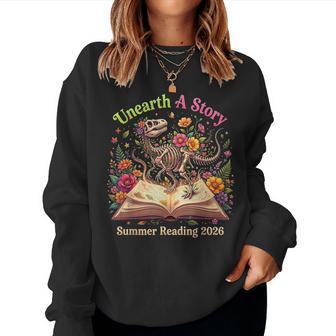 Unearth A Story Summer Library Reading 2026 Dino Floral Book Women Sweatshirt - Thegiftio
