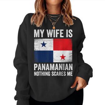My Wife Is Panamanian Nothing Scares Me Panama Women Sweatshirt - Thegiftio UK