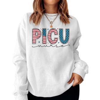 4Th Of July Picu Nurse Pediatric Intensive Care Unit Nurse Women Sweatshirt - Thegiftio UK
