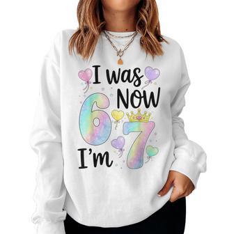 I Was 6 Now I'm 7 Birthday 7 Years Old Girls Pink Blue Crown Women Sweatshirt | Seseable UK