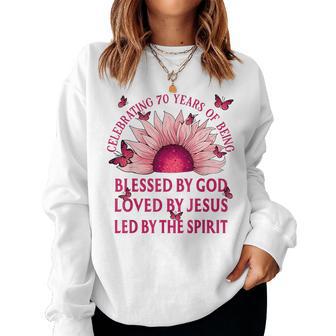 Blessed By God For 70 Years Pink Sunflower Birthday Women Sweatshirt - Thegiftio UK