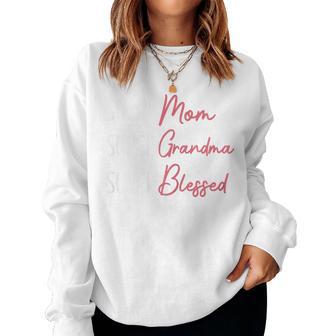 Blessed Super Mom Super Grandma Mother's Day Women Sweatshirt - Thegiftio UK