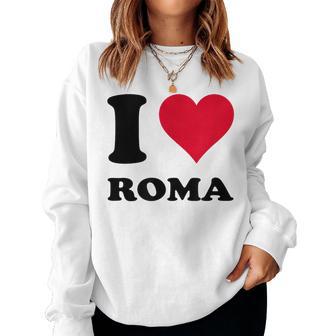 Corazón Motivo I Love Roma Sudadera Mujer - Regaloses